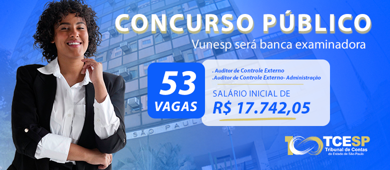 Vunesp realizará provas do concurso para Auditor no Tribunal de Contas ...